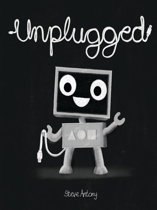 Title details for Unplugged by Steve Antony - Wait list
